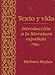 Texto y vida: Introduci&Atilde;&sup3;n a la literatura espa&Atilde;&plusmn;ola