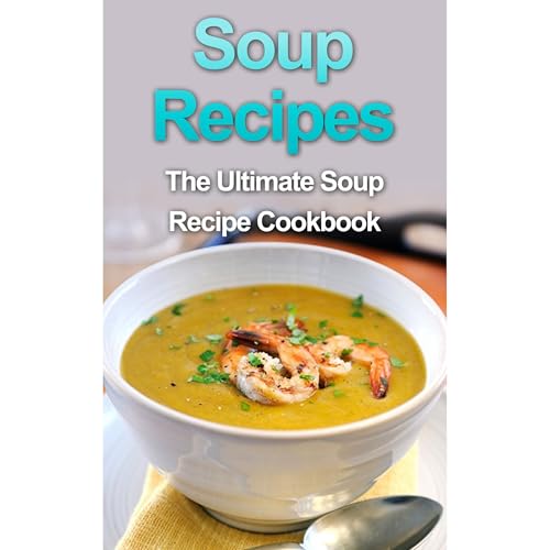 Soup Recipes by Danielle Dixon episode artwork