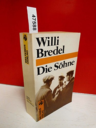 Die Söhne mit einem Nachwort von Rutger Booss