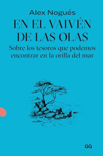 En el vaivén de las olas: Sobre los tesoros que podemos encontrar en la orilla del mar