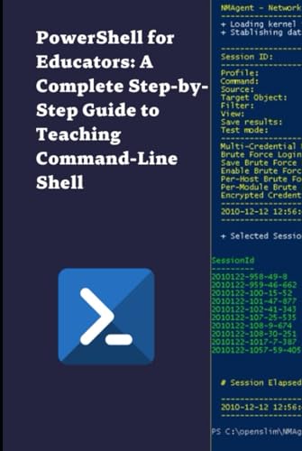 PowerShell for Educators: A Complete Step-by-Step Guide to Teaching Command-Line Shell (English Version)