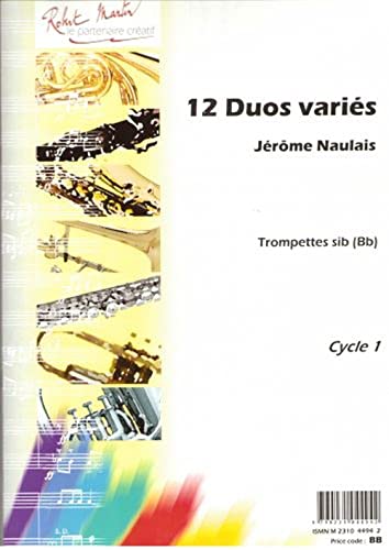 ROBERT MARTIN NAULAIS J. - DOUZE DUOS VARIS
