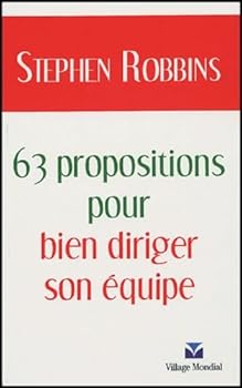 Paperback 63 PROPOSITIONS BIEN DIRIGER SON EQUIPE [French] Book