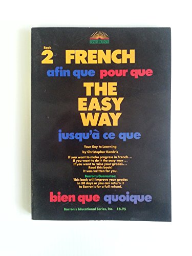 French the Easy Way: Book Two (English and Fren... 0812025059 Book Cover