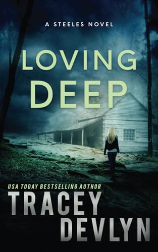 Loving Deep: 3 (Steele Ridge) view 2