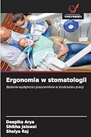 Ergonomia w stomatologii (Polish Edition) 6200755558 Book Cover