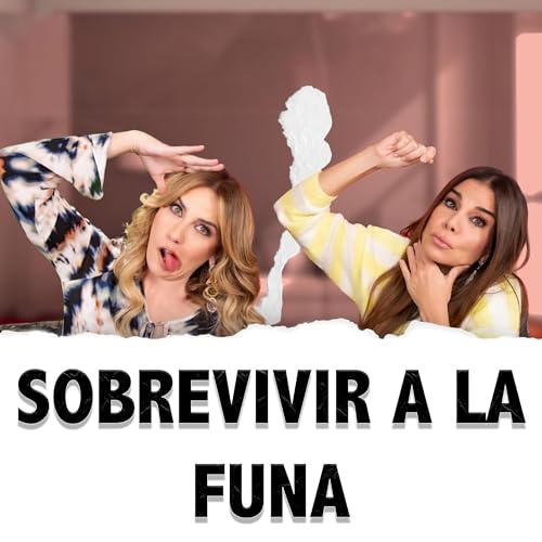 🌙 💅🏼 SOBREVIVIR A LA FUNA🌙 💅🏼 cover art