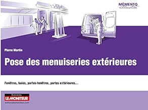 Download Pose des menuiseries extérieures: Fenêtres, baies, portes-fenêtres, portes extérieures... PDF