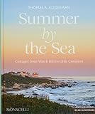 Summer by the Sea: Cottages from Watch Hill to Little Compton