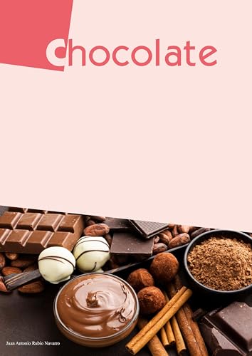 Chocolate (Contenidos de oposición de cocina y pastelería)