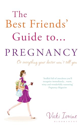 The Best Friends' Guide To Pregnancy