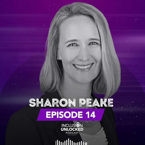 Episode 14: Sharon Peake on Workplace Diversity and the Essence of Authentic Leadership Podcast Por  arte de portada