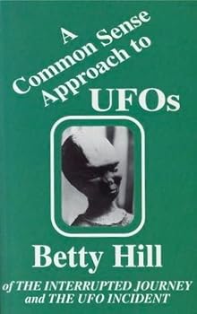 Hardcover A common sense approach to UFOs Book