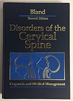 Disorders of the cervical spine: Diagnosis and medical management 0721611877 Book Cover