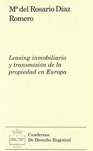 Portada de Leasing Inmobiliario y Transmision de la Propiedad en Europa