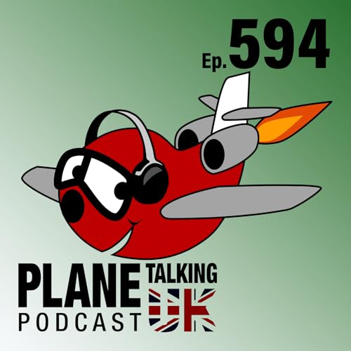 Episode 594 - VR Walkrounds and Holidaying Planes in Spain