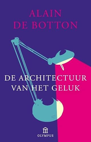 De architectuur van het geluk (Olympus Pockets) 904670310X Book Cover