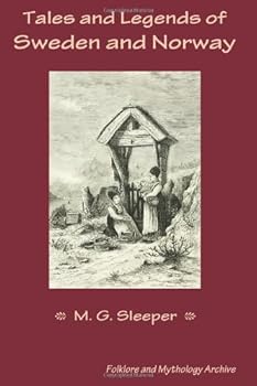 Paperback Tales and Legends of Sweden and Norway Book