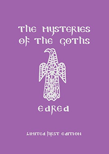Edred ThorssonThe Mysteries of the Goths