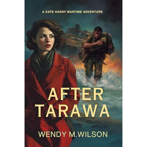 After Tarawa Audiobook By Wendy M. Wilson cover art