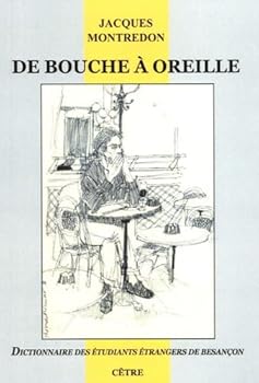 Paperback DICTIONNAIRE DES ETUDIANTS ETRANGERS DE BESANCON [French] Book