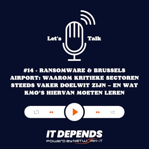 Page de couverture de #14 – Brussels Airport Ransomware Aanval, Zo voorkom jij dat je KMO platligt