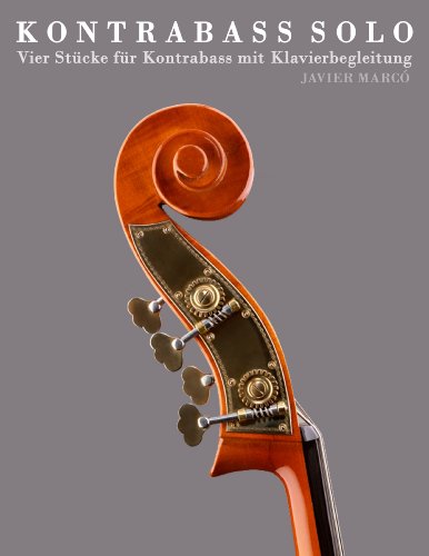 Kontrabass Solo: Vier Stücke für Kontrabass mit Klavierbegleitung