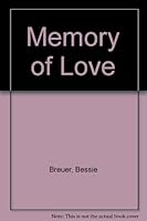 Memory of Love B001IOSAQS Book Cover