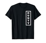 Hunty Funny LGBT Drag Queen T-Shirt
