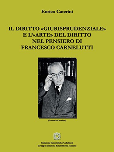 Il diritto «giurisprudenziale» e l'«arte» del