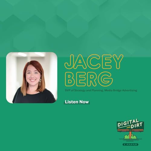Jacey Berg - SVP of Strategy and Planning, Media Bridge Advertising