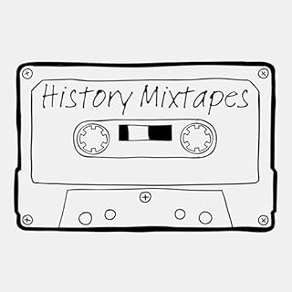 History Mixtapes Titelbild