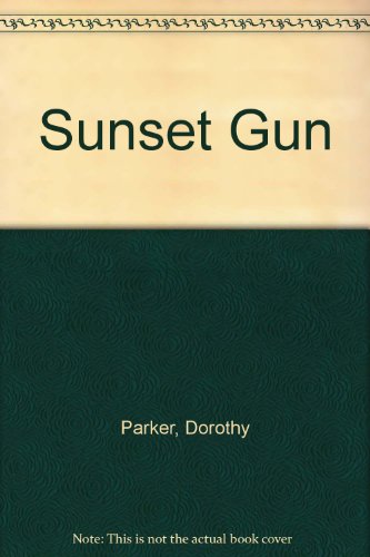 Sunset Gun B0026HMM7E Book Cover