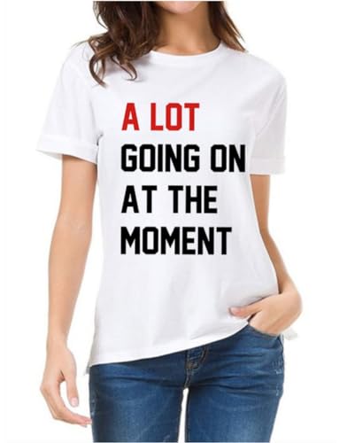 A Lot Going on at The Moment for Women,Country Music Shirt for Women,not a lot Going on at The Moment Shirt