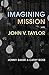 Imagining Mission with John V. Taylor