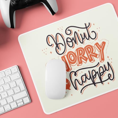 Image of AMBILE Premium Anti-Skid Mouse Pad for Laptop /Desktop | Smooth Surface for Fast Mouse Movement | Durable & Washable Mouse Mat for Office, Home & Gaming | Dont Worry Be Happy
