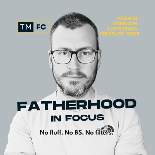 Fatherhood in Focus cover art