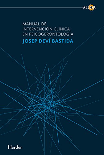 Manual de intervención clínica en psicogerontología (Albor (herde...