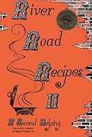 River Road Recipes II[A Second Helping]  [RIVER ROAD RECIPES 2] [Spiral] B00QOMSA8M Book Cover