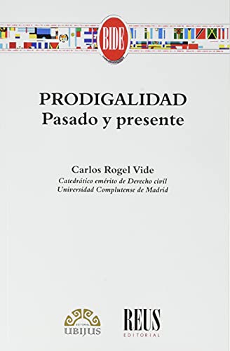 Prodigalidad. Pasado y Presente