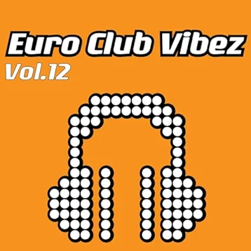 Euro Club Vibez, Vol. 12