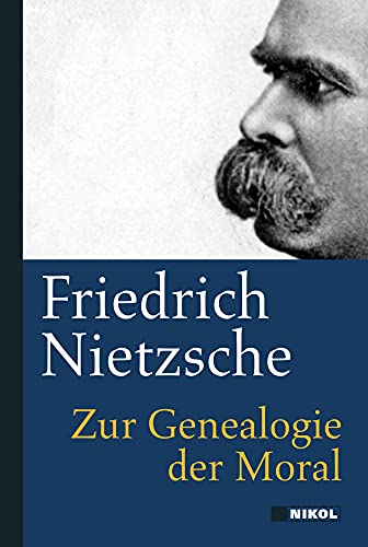 Zur Genealogie der Moral: Nikol Classics