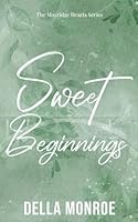 Sweet Beginnings (The Mayridge Hearts Series) 1919414800 Book Cover