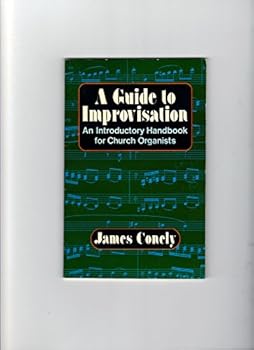 Paperback A guide to improvisation: An introductory handbook for church organists Book