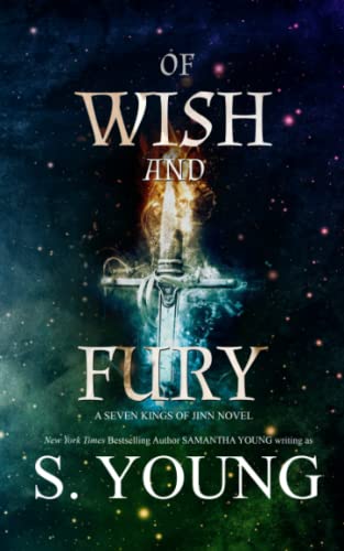 Of Wish and Fury (Seven Kings of Jinn)