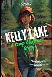 pions resident evil 2  Kelly Lake: A Camp Chapleau Story