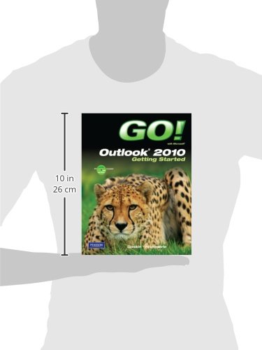 GO! with Microsoft Outlook 2010 Getting Started