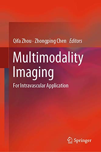 Multimodality Imaging: For Intravascular Application view 2