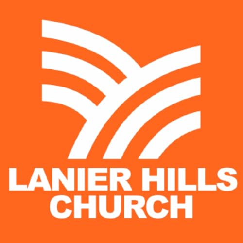 Lanier Hills Church Podcast Titelbild