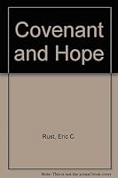 Covenant and Hope: A Study in the Theology of the Prophets B005DTO7S4 Book Cover